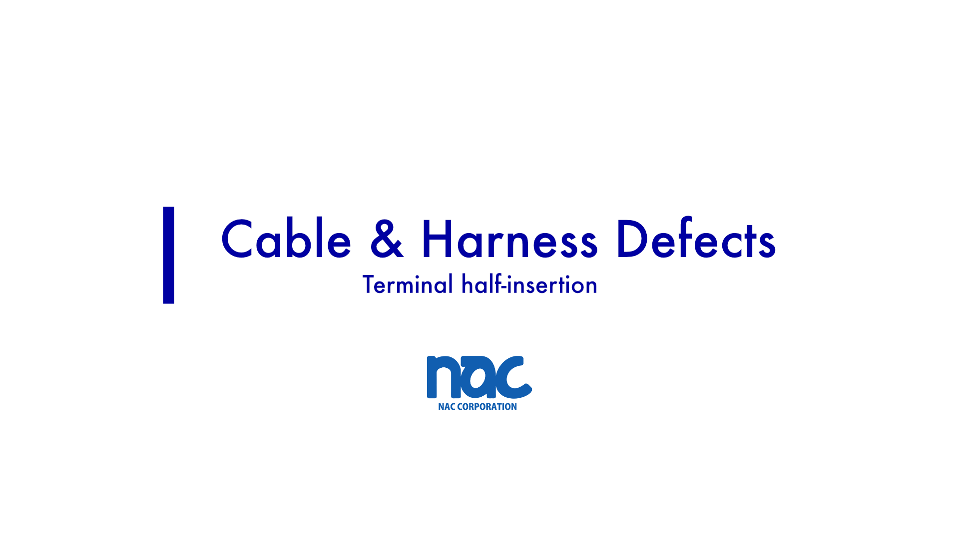 cable-harness-defects-testing-for-terminal-half-insertion-at